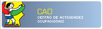 Centro de Actividades Ocupacionais